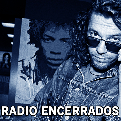 Radio Encerrados #34: Oh baby, I love you so