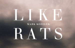 Mark Kozelek, Like Rats