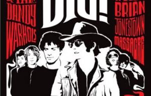 DiG!, de Ondi Timoner